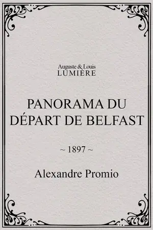 Panorama du départ de Belfast