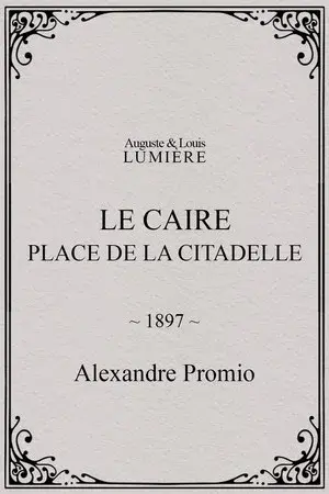 Le Caire, Place de la Citadelle