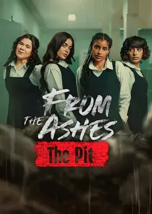 From the Ashes: The Pit