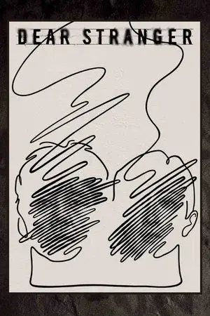 Dear Stranger