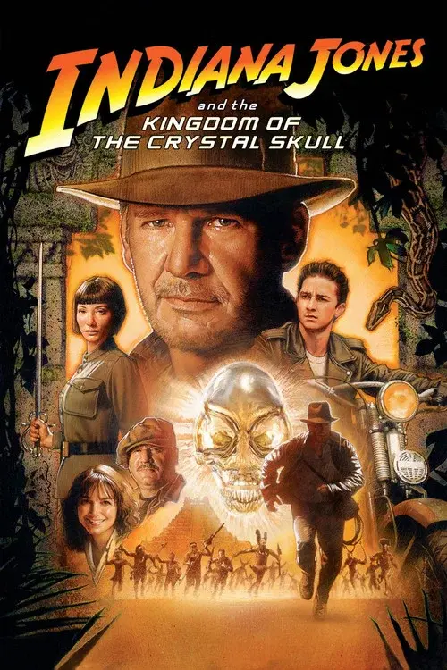 Poster for Indiana Jones and the Kingdom of the Crystal Skull