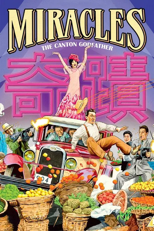 Poster for Miracles: The Canton Godfather
