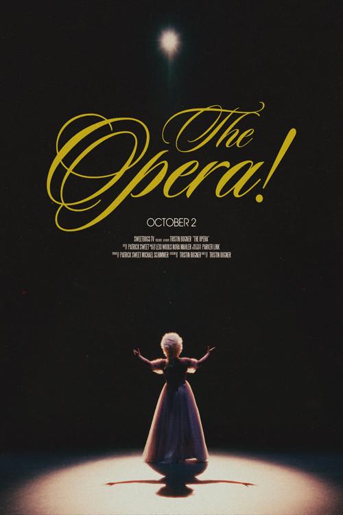 Poster for The Opera!