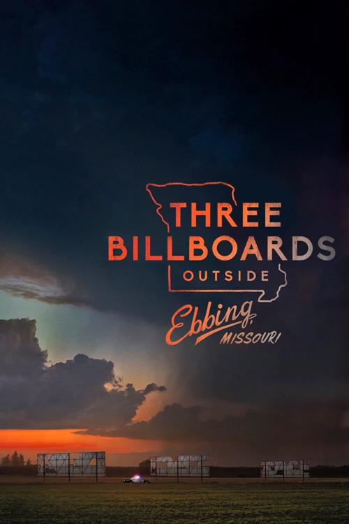 Poster for Three Billboards Outside Ebbing, Missouri