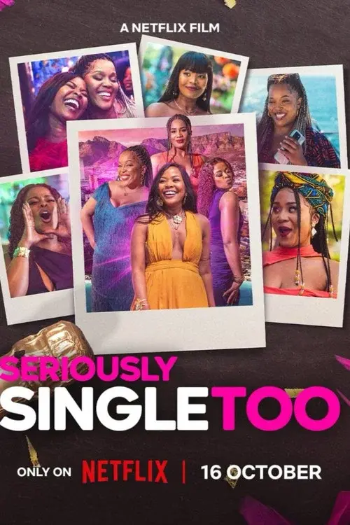 Poster for Seriously Single Too