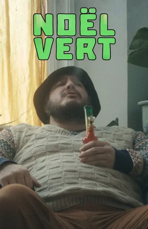 Poster for Noël Vert