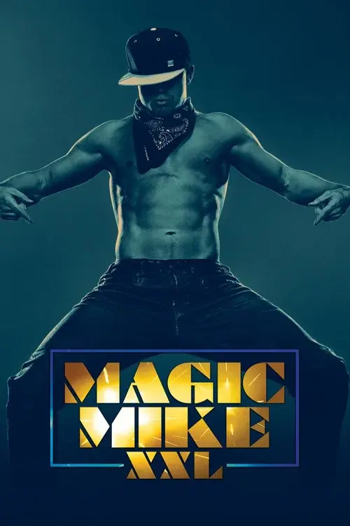 Poster for Magic Mike XXL