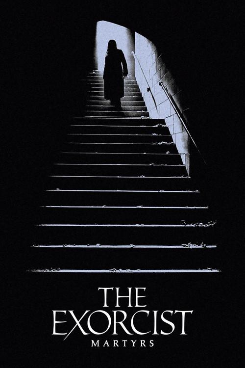 Poster for The Exorcist: Martyrs