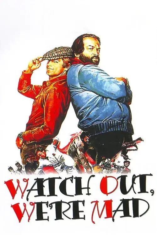 Poster for Watch Out, We're Mad