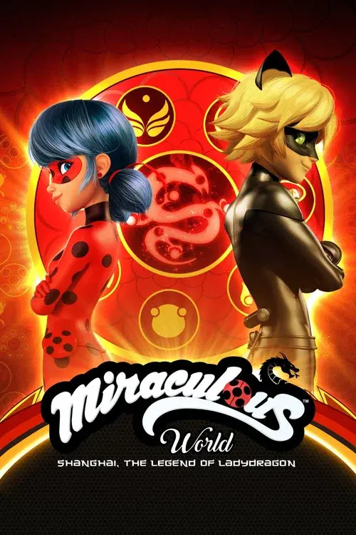 Poster for Miraculous World: Shanghai - The Legend of Ladydragon