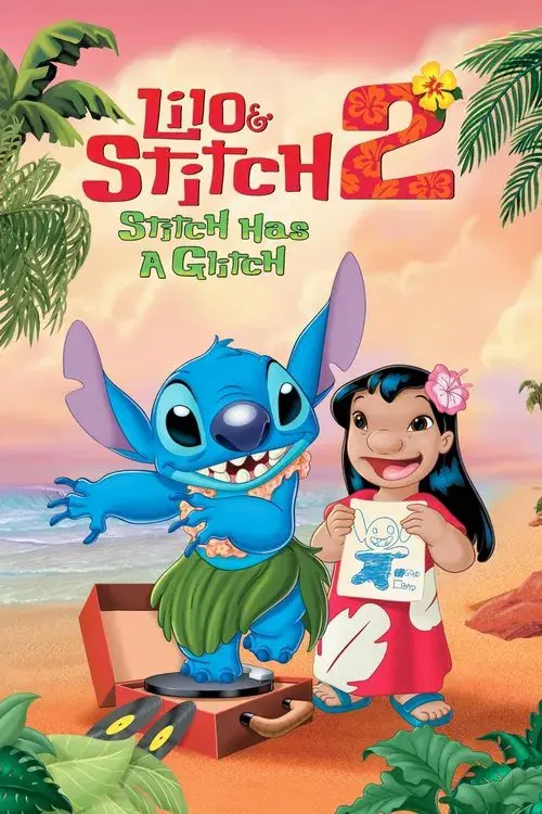 Poster for Lilo & Stitch 2: Stitch Has a Glitch