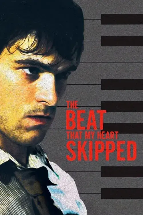 Poster for The Beat That My Heart Skipped
