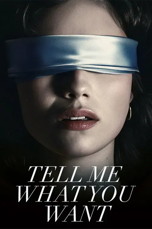 Poster for Tell Me What You Want