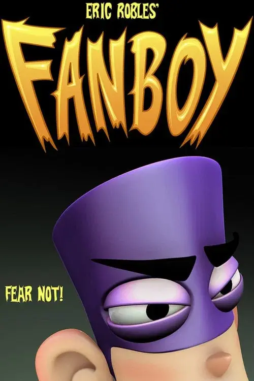 Poster for Fanboy