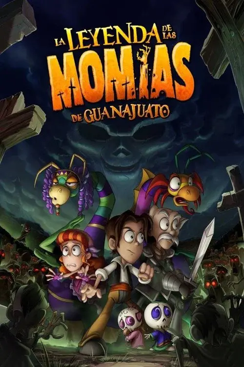 Poster for The Legend of the Guanajuato Mummies